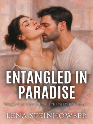 cover image of Entangled in Paradise